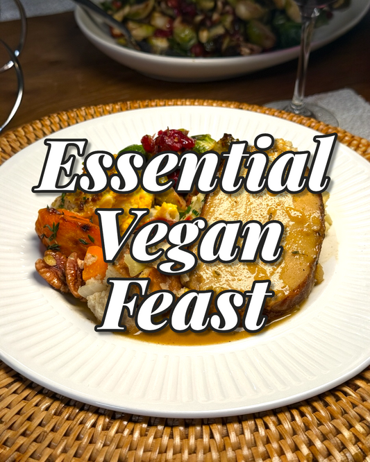 Essential Vegan Feast (Serves 2-4)